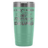 Travel Mug I Dont Need Therapy I Just Need Drums 20oz Stainless Steel Tumbler