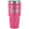 Travel Mug I Have No Life I'm In Nursing School 30 oz Stainless Steel Tumbler