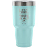 Travel Mug I Have Twins So I Drink Twice As Much 30 oz Stainless Steel Tumbler