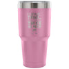 Travel Mug I Have Twins So I Drink Twice As Much 30 oz Stainless Steel Tumbler