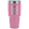 Travel Mug I Will Always Be A Gamer 30 oz Stainless Steel Tumbler