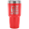 Travel Mug I'm The Crazy Grandpa Everyone Warned 30 oz Stainless Steel Tumbler