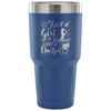 Travel Mug Just A Girl In Love With A Doctor 30 oz Stainless Steel Tumbler