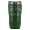 Travel Mug Music Is My Drug The DJ Is My Dealer 20oz Stainless Steel Tumbler