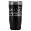 Travel Mug Music Is The Universal Language Of 20oz Stainless Steel Tumbler