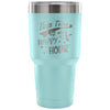 Travel Mug Nap Time Is My Happy Hour 30 oz Stainless Steel Tumbler