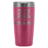 Travel Mug Please Do Not Feed The Fears 20oz Stainless Steel Tumbler