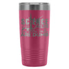 Travel Mug Science Helps You Prove Others Are Dumb 20oz Stainless Steel Tumbler