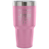 Travel Mug Skilled Enough To Be A Tracher 30 oz Stainless Steel Tumbler