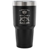 Travel Mug Smooth Sea Never Made A Skillful Sailor 30 oz Stainless Steel Tumbler