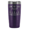 Travel Mug Snow Day Winters Gift To Teachers 20oz Stainless Steel Tumbler