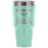 Travel Mug Snow Day Winter's Gift To Teachers 30 oz Stainless Steel Tumbler