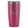 Travel Mug Take Off Your Fur Put On Your Humanity 20oz Stainless Steel Tumbler