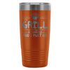 Travel Mug The Grill Is Calling Vacuum Insulated 20oz Stainless Steel Tumbler