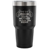 Travel Mug The Person Your Mother Warned You About 30 oz Stainless Steel Tumbler
