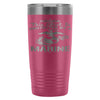 Travel Mug Warning This Girl Protected By A Marine 20oz Stainless Steel Tumbler