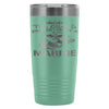 Travel Mug Warning This Girl Protected By A Marine 20oz Stainless Steel Tumbler