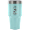 Travel Mug Warning This Girl Protected By A Marine 30 oz Stainless Steel Tumbler