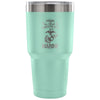 Travel Mug Warning This Girl Protected By A Marine 30 oz Stainless Steel Tumbler