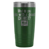 Travel Mug What Do You Do With A Dead Chemist 20oz Stainless Steel Tumbler