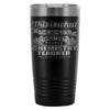 Travel Mug Worlds Greatest Chemistry Teacher Looks 20oz Stainless Steel Tumbler