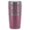 Trucker Travel Mug All Dads Are Created Equal But 20oz Stainless Steel Tumbler