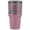 Trucker Travel Mug Ones That Matter Call Me Papa 30 oz Stainless Steel Tumbler