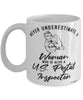 U.S. Postal Inspector Mug Never Underestimate A Woman Who Is Also A U.S. Postal Inspector Coffee Cup White