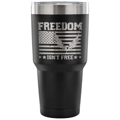 USA Flag Patriot Travel Mug Freedom Isn't Free 30 oz Stainless Steel Tumbler