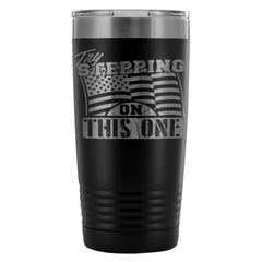 USA Flag Patriot Travel Mug Try Stepping On This 20oz Stainless Steel Tumbler