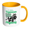 Vegan Mug A Little Veganism Never Hurt Anybody White 11oz Accent Coffee Mugs