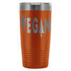 Vegan Travel Mug 20oz Stainless Steel Tumbler