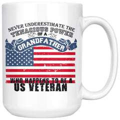 Veteran Mug A Grandfather Who Happens To Be A US Veteran 15oz White Coffee Mugs