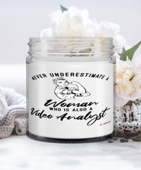 Video Analyst Candle Never Underestimate A Woman Who Is Also A Video Analyst 9oz Vanilla Scented Candles Soy Wax