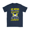 Viking Tee Mother Didnt Raise Princess Trained Valkyrie Gildan Womens T-Shirt