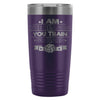 Volleyball Tavel Mug I Am The Reason You Train So 20oz Stainless Steel Tumbler