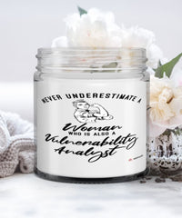 Vulnerability Analyst Candle Never Underestimate A Woman Who Is Also A Vulnerability Analyst 9oz Vanilla Scented Candles Soy Wax