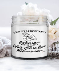 Wax Emulsion Technician Candle Never Underestimate A Woman Who Is Also A Wax Emulsion Tech 9oz Vanilla Scented Candles Soy Wax