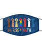We Rise Together Activist Face Mask Washable And Reusable 100% Polyester Made In The USA