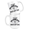 Weightlifting Mug Got 99 Problems But A Bench Aint One 15oz White Coffee Mugs