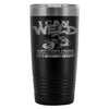 Welding Travel Mug I Can Weld Anything From The 20oz Stainless Steel Tumbler