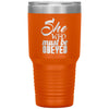 Wife Girlfriend Travel Mug She Who Must Be Obeyed 30oz Stainless Steel Tumbler