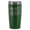 Wife Travel Mug Blessed By God Spoiled By Husband 20oz Stainless Steel Tumbler