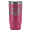 Wife Travel Mug Not Spoiled My Husband Just Loves 20oz Stainless Steel Tumbler