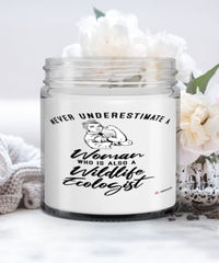 Wildlife Ecologist Candle Never Underestimate A Woman Who Is Also A Wildlife Ecologist 9oz Vanilla Scented Candles Soy Wax