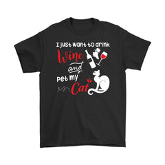 Wine Shirt I Just Want To Drink Wine And Pet My Cat Gildan Mens T-Shirt