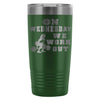 Womens Gym Travel Mug On Wednesday We Work Out 20oz Stainless Steel Tumbler