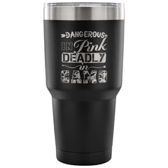 Womens Travel Mug Dangerous In Pink Deadly In Camo 30 oz Stainless Steel Tumbler