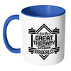 Workout Gym Mug Another Great Therapy Session White 11oz Accent Coffee Mugs