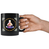 Yoga Meditation Mug Meditating Rafiki 11oz Black Coffee Mugs